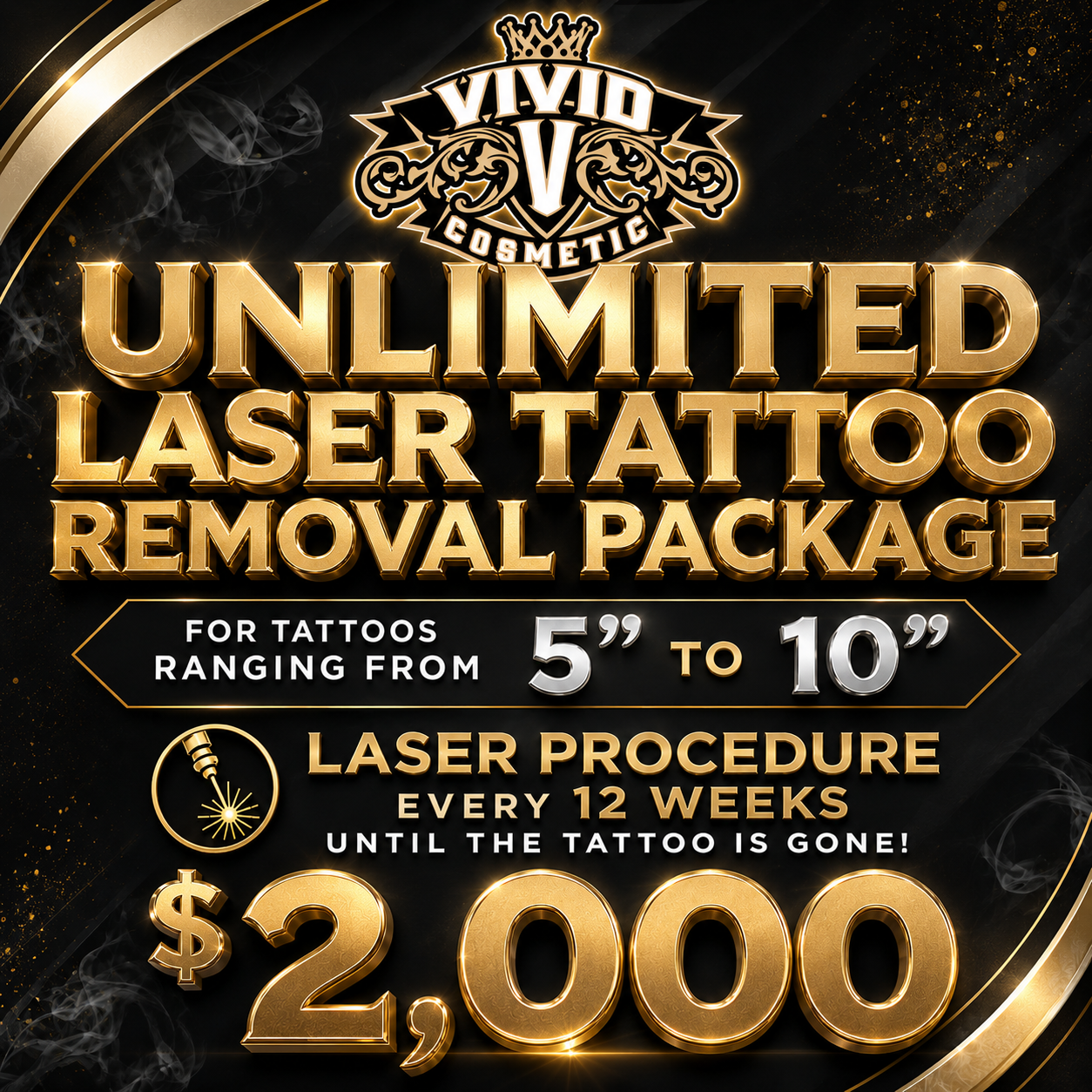 Unlimited Laser Tattoo Removal (5" to 10")