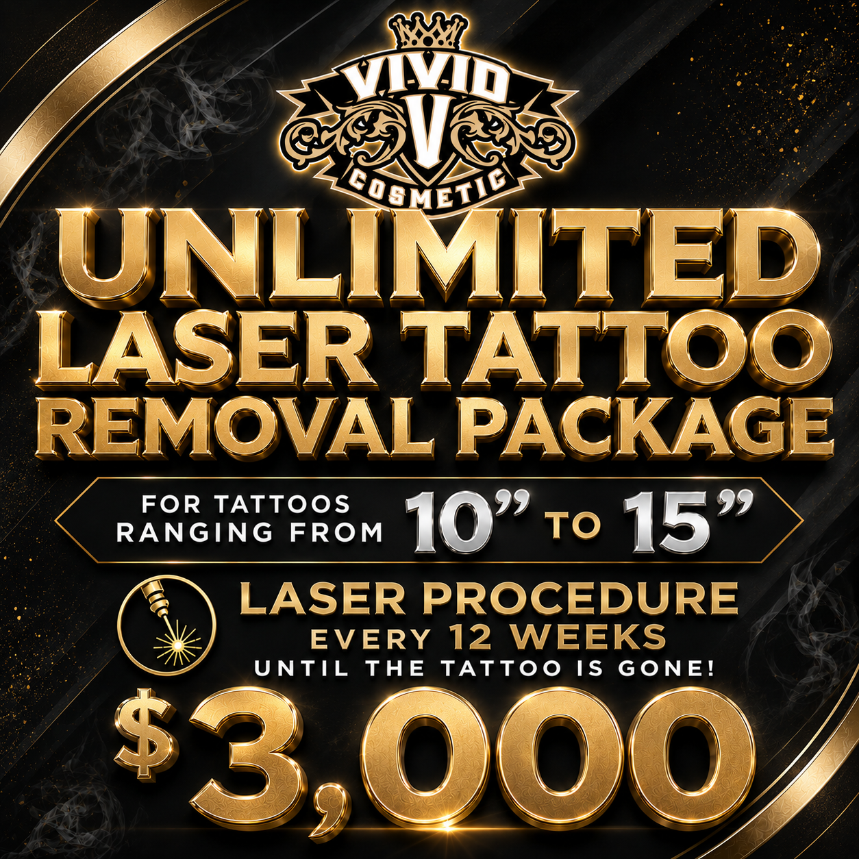 Unlimited Laser Tattoo Removal (10" to 15")